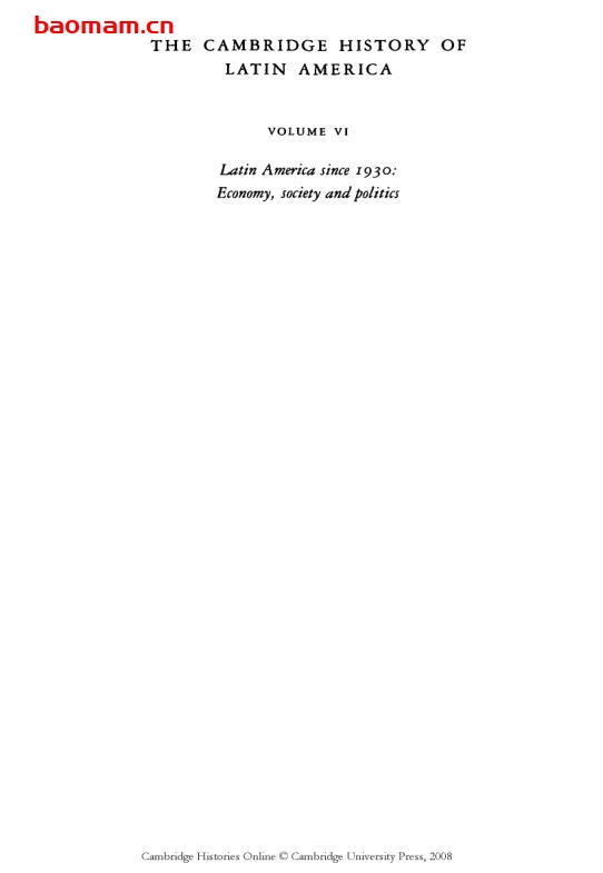剑桥拉丁美洲史(第六卷上下,1930年以来的拉丁美洲之一)(英文版)-PDF电子书 电子书 第1张-7B4电子书 剑桥拉丁美洲史(第六卷上下,1930年以来的拉丁美洲之一)(英文版)-PDF电子书