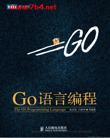 Go语言编程-作者: 许式伟-PDF电子书 网络科技 第1张-7B4电子书 Go语言编程-作者: 许式伟-PDF电子书