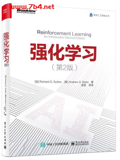 强化学习(第2版)-作者: 【加】Richard S. Sutton(理查德·桑顿) / 【美】Andrew G. Barto(安德鲁·巴图)-PDF电子书 学习教育 第1张-7B4电子书 强化学习(第2版)-作者: 【加】Richard S. Sutton(理查德·桑顿) / 【美】Andrew G. Barto(安德鲁·巴图)-PDF电子书