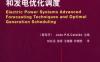 电力系统高级预测技术和发电优化调度-Electric Power Systems: Advanced Forecasting Techniques and Optimal Generation Scheduling-作者： (葡萄牙)Joã    o P. S. Catalã    o   -PDF电子书