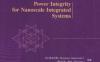 纳米级集成电路系统电源完整性分析-作者： Masanori Hashimoto ＆ Raj Nair-PDF电子书
