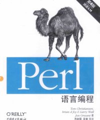 PERL语言编程 第4版-作者: Tom Christiansen / Brian D Foy / Larry Wall / Jon Orwant-PDF电子书